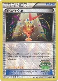 Victory Cup BW29 Battle Road Autumn 2011 3rd Place Item